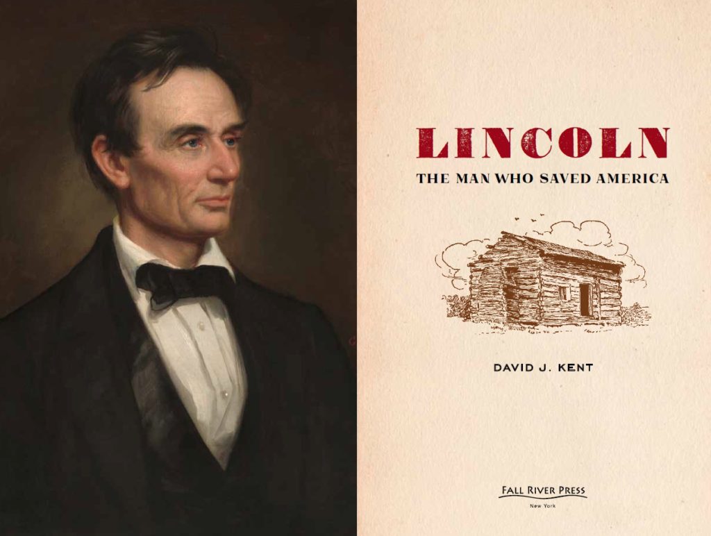 Lincoln: The Man Who Saved America